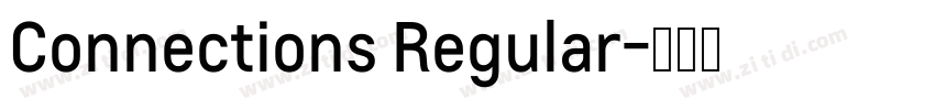 Connections Regular字体转换